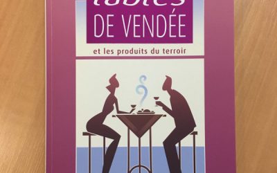 Le nouveau guide des plus belles tables de Vendée est arrivé !!